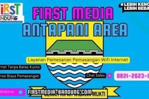 First Media Antapani