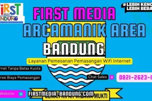 First Media Arcamanik