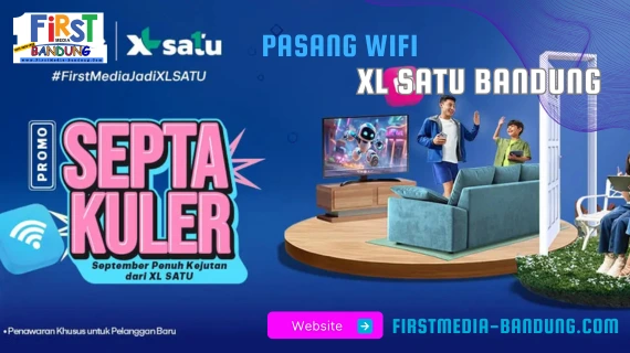 Pasang Wifi XL Satu Bandung
